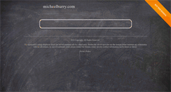 Desktop Screenshot of michaelburry.com